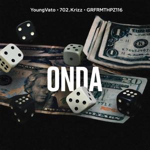 Onda (feat. 702.krizz & grfrmthepz116) (Explicit)