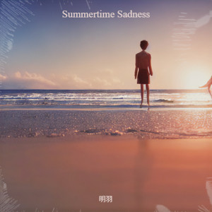 Summertime Sadness