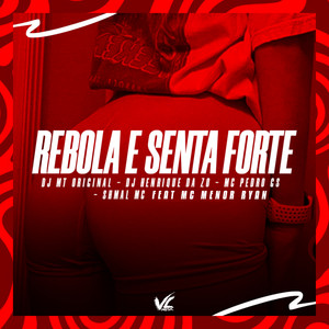 Rebola e Senta Forte (Explicit)