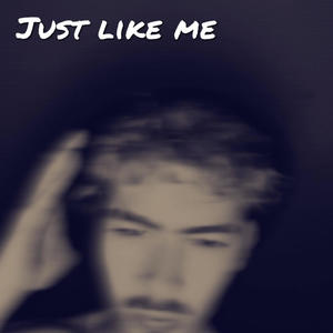 just like me (Explicit)