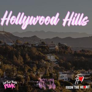 HollyWood Hills (feat. Produced by 11VN) (Explicit)