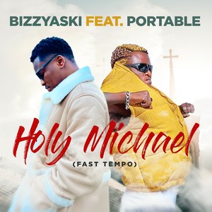 Holy Michael (Fast Tempo)