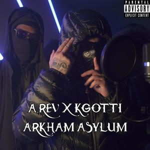 Arkham Asylum (Explicit)