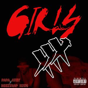 GIRLS XXX (feat. BEEZTRAP KOTM) (Explicit)