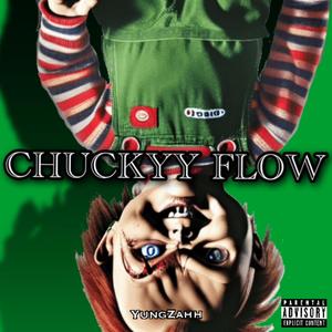 Chuckyy Flow (Explicit)
