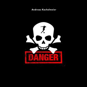 Danger (Explicit)