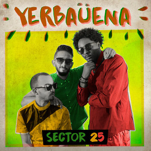 Yerbaüena (Explicit)