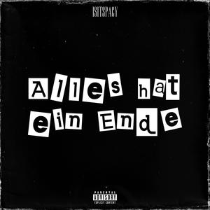 Alles hat ein Ende (Explicit)