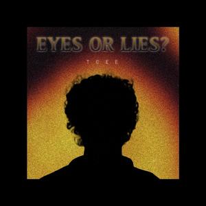 EYES OR LIES? (feat. GARV)