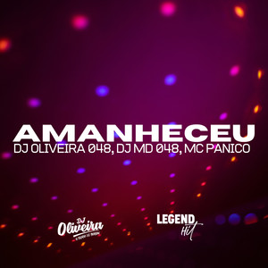 Amanheceu (Explicit)