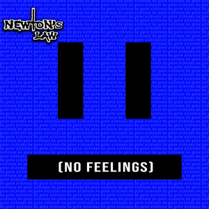 No Feelings (Explicit)