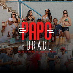 Papo Furado (Explicit)