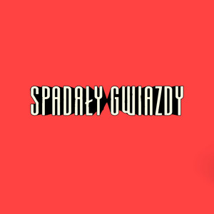 Spadały gwiazdy (Explicit)