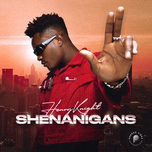 Shenanigans (Explicit)