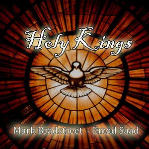 Holy Kings (feat. Emad Saad)