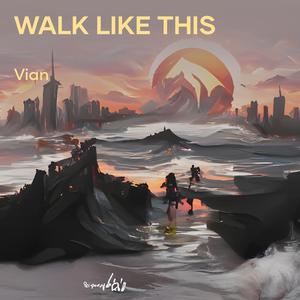 Walk Like This