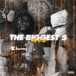 The Biggest 5 (Explicit)