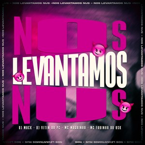 Nos Levantamos Nus (Explicit)