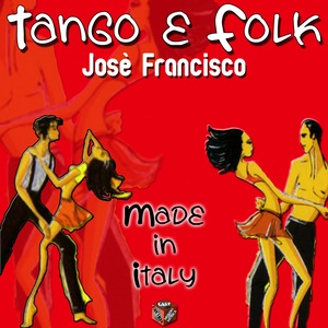 Tango e folk (Made in italy)