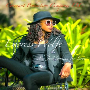 I'm Just Looking For Love