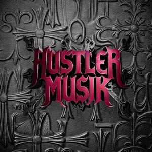 HUSTLER MUSIK (FREESTYLE)