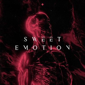 Sweet Emotion