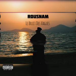 Le bruit des vagues (Explicit)