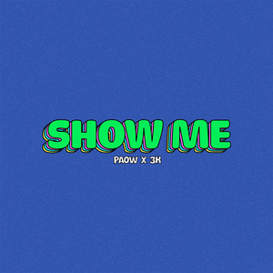 Show Me