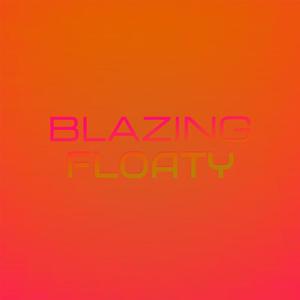 Blazing Floaty