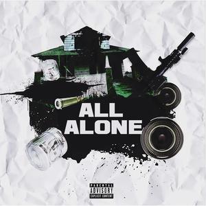 All Alone (Explicit)