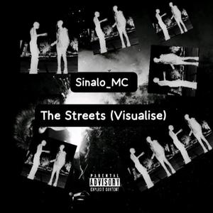 The Streets ((visualise)) [Explicit]