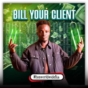 Bill Your Client (Explicit)