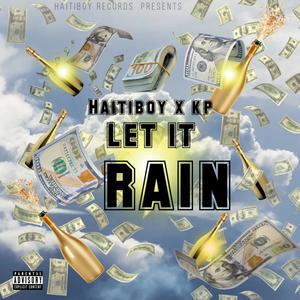 Let It Rain (Explicit)
