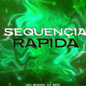 Sequençia Rapida (Explicit)