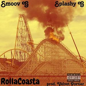 RollaCoasta (feat. Splashy G) [Explicit]