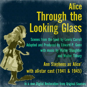 Through the Looking Glass: Sound the Festal Trumpets / Scene with Red and White Queens: Final Chorus: Wake, Alice