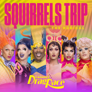 Squirrels Trip: The Rusical