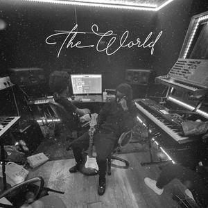 THE WORLD. (feat. Kezz) [Explicit]