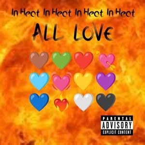 All Love (Explicit)