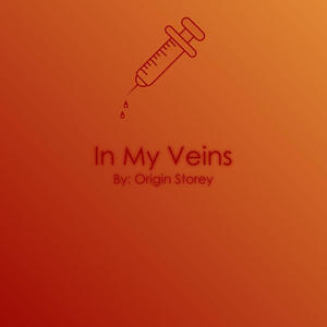 In My Veins