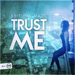 Trust Me (Radio Edit)