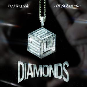 Diamonds (feat. Poundside Pop) (Explicit)