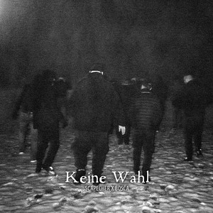Keine Wahl