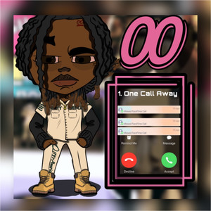 One Call Away (Explicit)