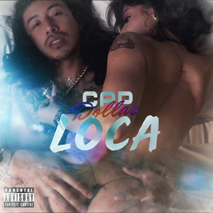 Loca (Explicit)