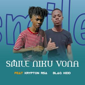 Smile niku vona (feat. Blaq kiDD)