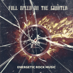 Full Speed on the Counter – Energetic Rock Music