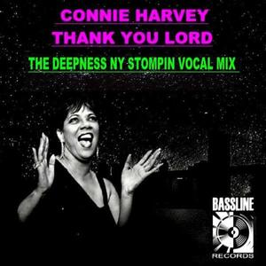 Thank You Lord (The Deepness NY Stompin Vocal Remix)
