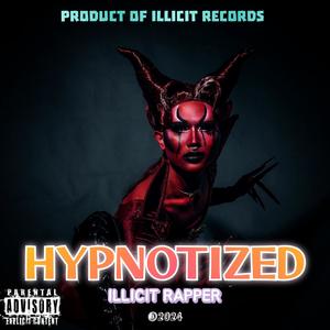HYPNOTIZED (Explicit)