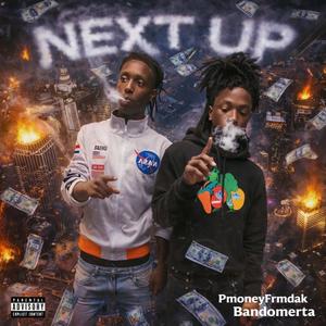 Next up (Explicit)